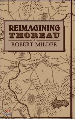 Reimagining Thoreau