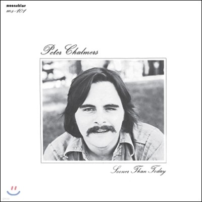 Peter Chalmers - Sooner Than Today (LP Miniature)