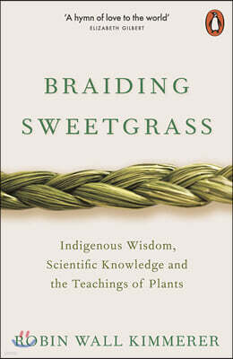 The Braiding Sweetgrass