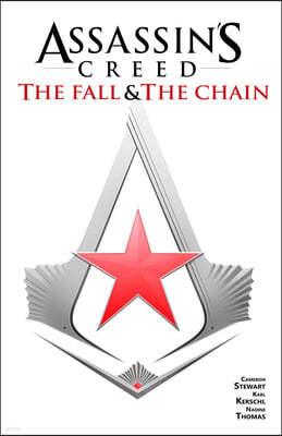 Assassin's Creed: The Fall & the Chain (Graphic Novel)