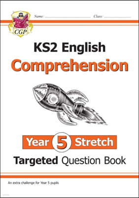 KS2 English Year 5 Stretch Reading Comprehension Targeted Question Book (+ Ans)