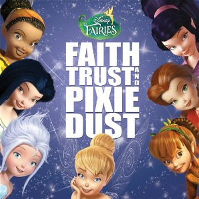 Various Artists - Disney Fairies: Faith,Trust and Pixie Dust (CD)
