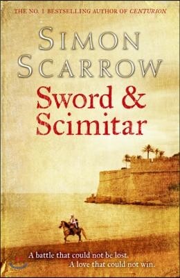 The Sword and the Scimitar