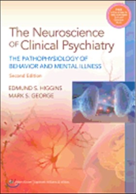 The Neuroscience of Clinical Psychiatry