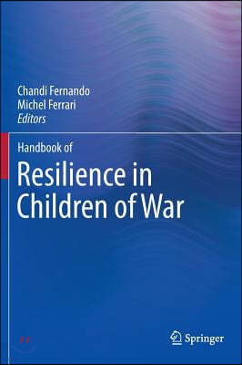 Handbook of Resilience in Children of War