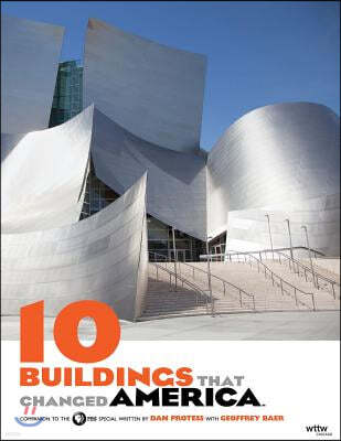 10 Buildings That Changed America