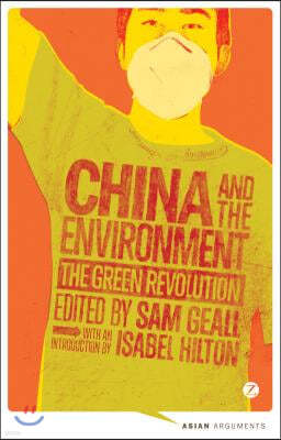 China and the Environment: The Green Revolution
