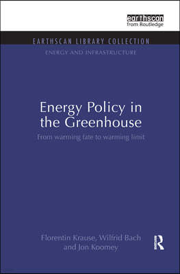 Energy Policy in the Greenhouse