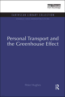 Personal Transport and the Greenhouse Effect