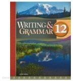Writing &amp; Grammar for Christian Schools 12th Grade[3rd Edition]