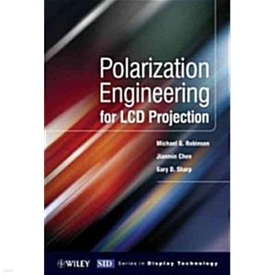 Polarizaiton Engineering for LCD Projection