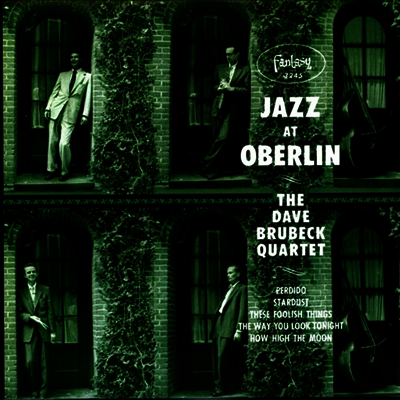 Dave Brubeck Quartet — Jazz At Oberlin 앨범 커버