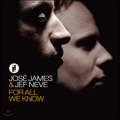 Jose James / Jef Neve (ȣ ӽ,  ׺) - For All We Know [LP]