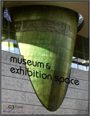 Museum & Exhibition Space 