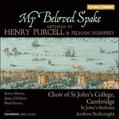 Choir of St Johns College, Cambridge ۼ /   (My Beloved Spake - Anthems by Henry Purcell & Pelham Humfrey)