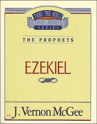 Thru the Bible Vol. 25: The Prophets (Ezekiel): 25