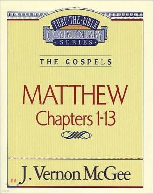 Thru the Bible Vol. 34: The Gospels (Matthew 1-13): 34