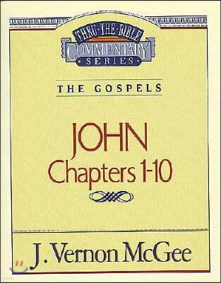 Thru the Bible Vol. 38: The Gospels (John 1-10): 38