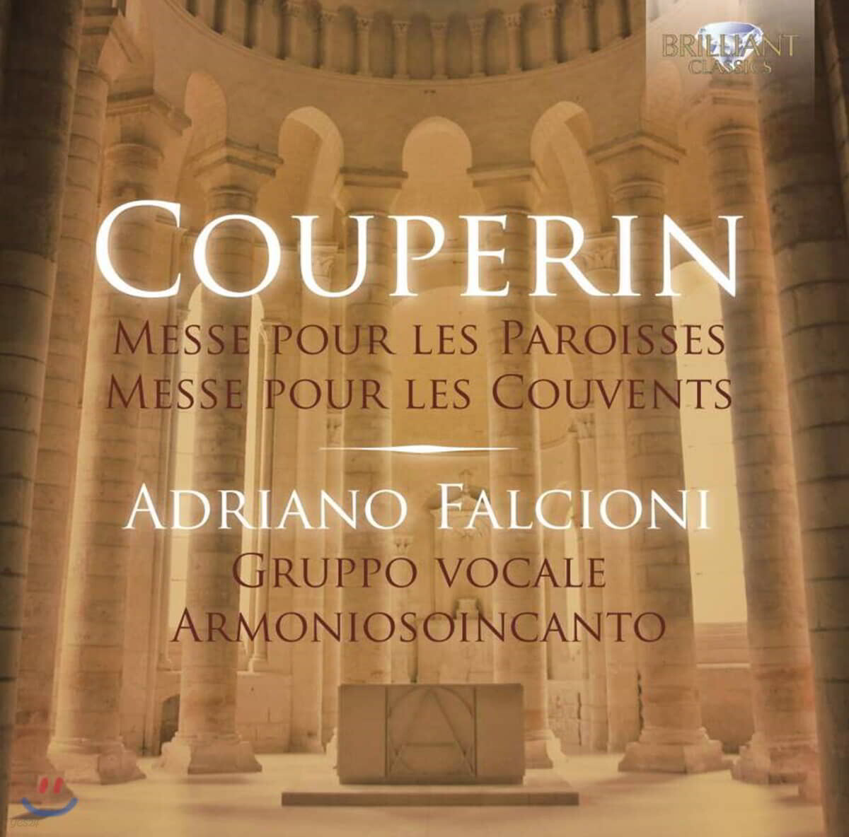 Adriano Falcioni 쿠프랭: 교구를 위한 미사, 수도회를 위한 미사 (F. Couperin: Mass for the Parishes & Mass for the Convents)