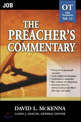 The Preacher's Commentary - Vol. 12: Job: 12