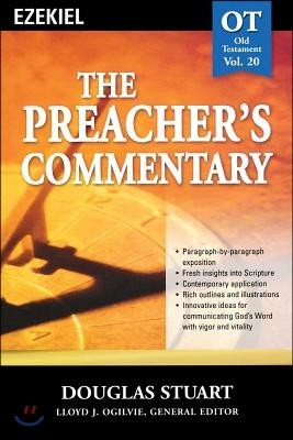 The Preacher's Commentary - Vol. 20: Ezekiel: 20