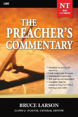 The Preacher's Commentary - Vol. 26: Luke: 26