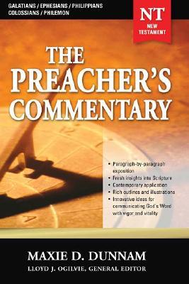 The Preacher's Commentary - Vol. 31: Galatians / Ephesians / Philippians / Colossians / Philemon: 31