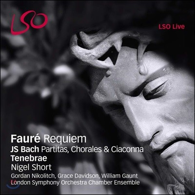 Gordan Nikolitch / Grace Davidson  :  /  : ĸƼŸ, ڶ, ܳ (Faure: Requiem / J. S. Bach: Partitas, Chorales & Ciaconna)