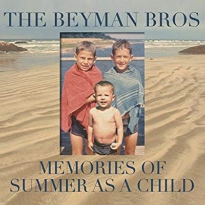 The Beyman Bros - Memories of Summer As a Child (수입)