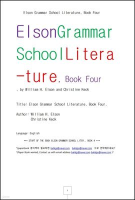  ̱ ̹ 4 (Elson Grammar School Literature, Book Four by Elson)