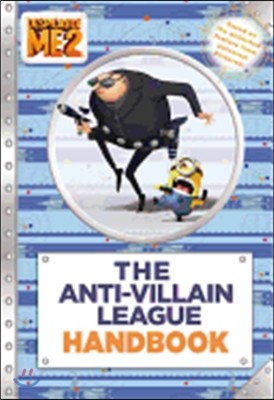 Despicable Me 2: The Anti-Villain League Handbook 