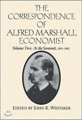 The Correspondence of Alfred Marshall, Economist