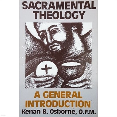 Sacramental Theology: A General Introduction