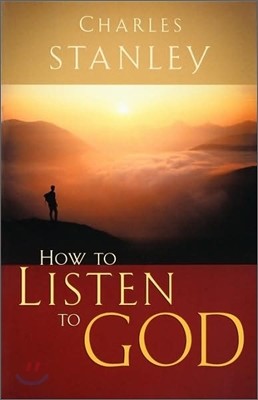 How to Listen to God