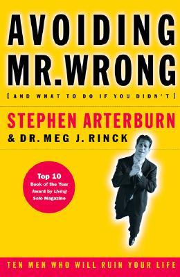 Avoiding Mr. Wrong: (And What to Do If You Didn't) ?. Paperback