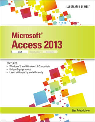 Microsoft Access 2013 Illustrated: Brief