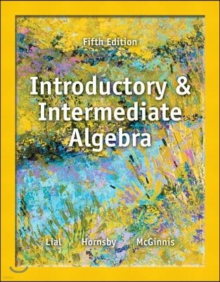 Introductory and Intermediate Algebra