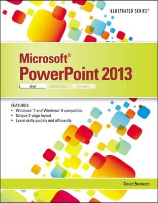 Microsoft PowerPoint 2013: Illustrated Brief