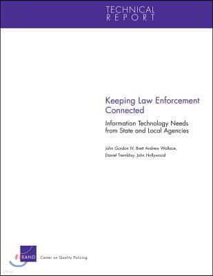 Keeping Law Enforcement Connected