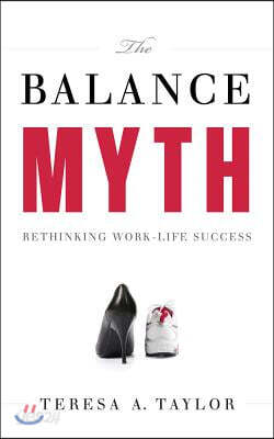 The Balance Myth: Rethinking Work-Life Success