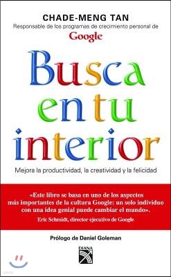 Busca en Tu Interior = Search Inside Yourself