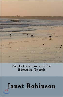 Self-Esteem... The Simple Truth