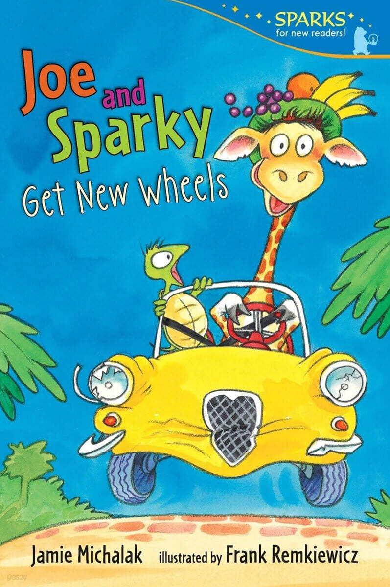 Candlewick Sparks : Joe and Sparky Get New Wheels