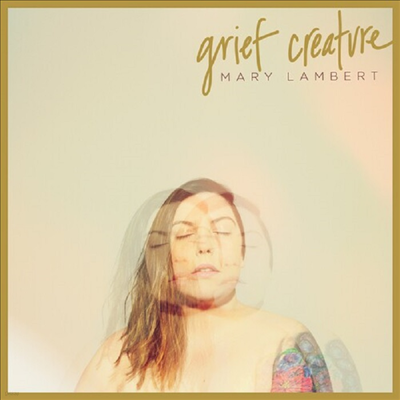 Mary Lambert - Grief Creature (Colored Gatefold 2LP)
