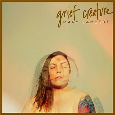 Mary Lambert — Grief Creature 앨범 커버
