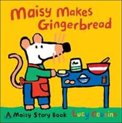 Maisy Makes Gingerbread