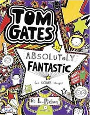 Tom Gates is Absolutely Fantastic (at Some Things)