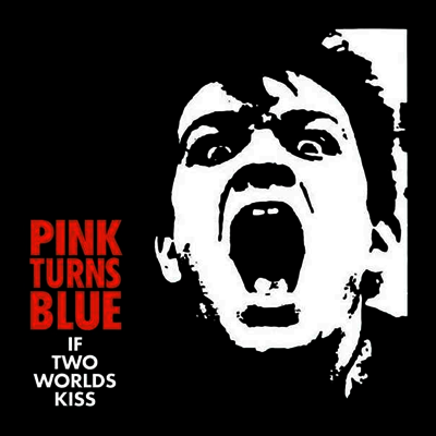 Pink Turns Blue — If Two Worlds Kiss (MP3 Download) 앨범 커버