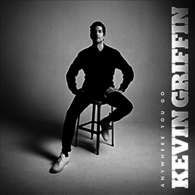 Kevin Griffin — Anywhere You Go 앨범 커버