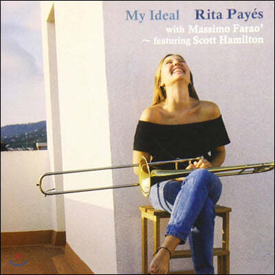 Rita Payes (Ÿ 俹) - My Ideal